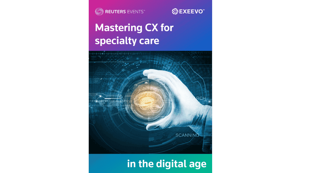 Reuters Events Pharma Mastering CX for Specialty Care in the Digital Age
