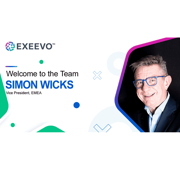 Exeevo Simon Wicks, Vice President EMEA