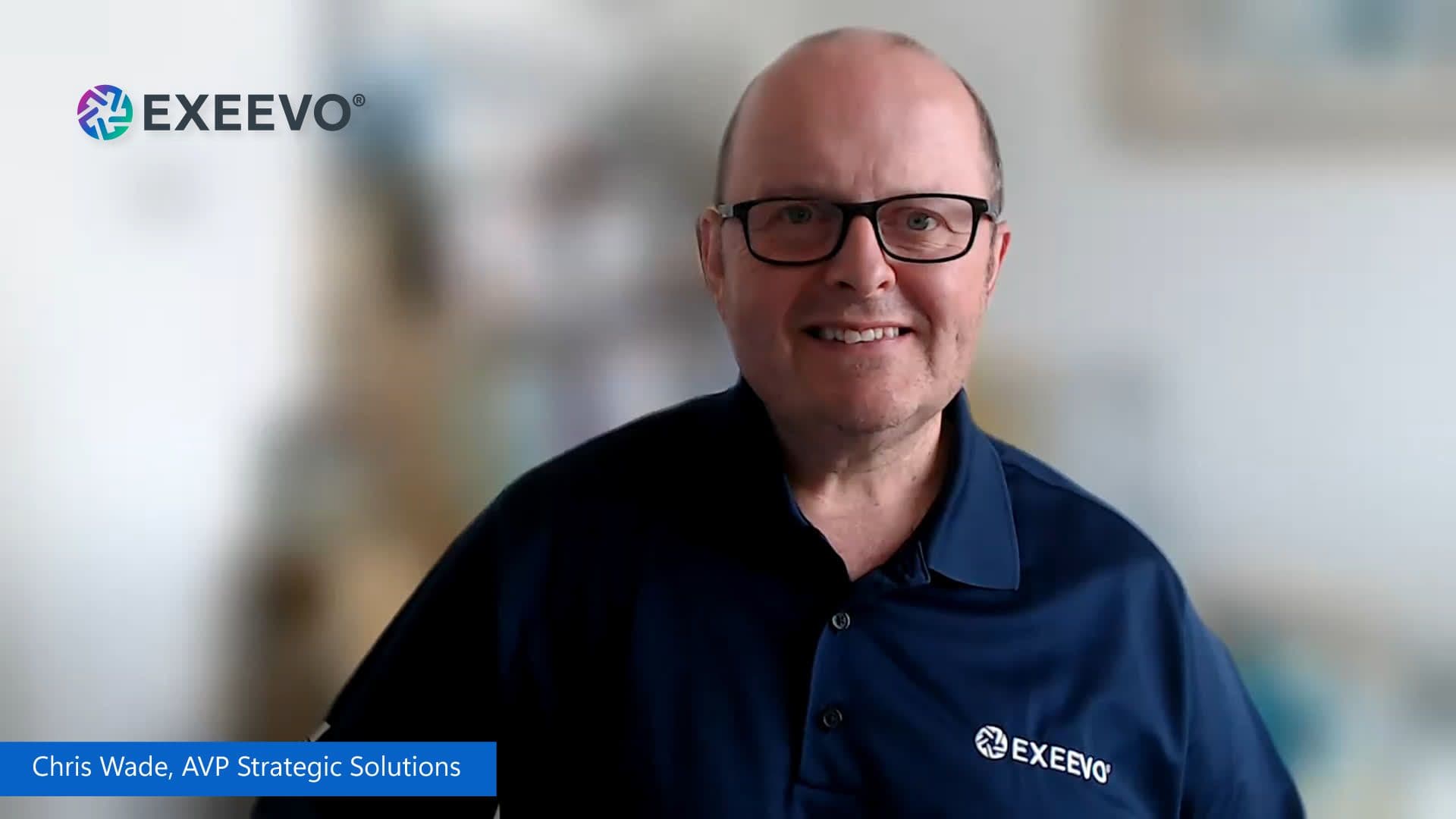 Chris-Wade-AVP-Strategic-Solutions-Exeevo