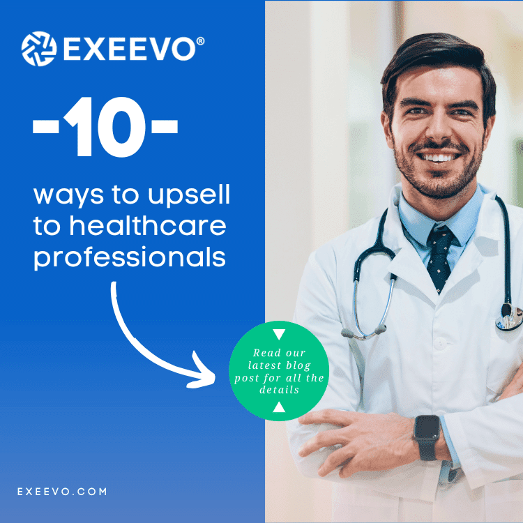 Exeevo delivers everthing a Field rep needs to upsell to HCP